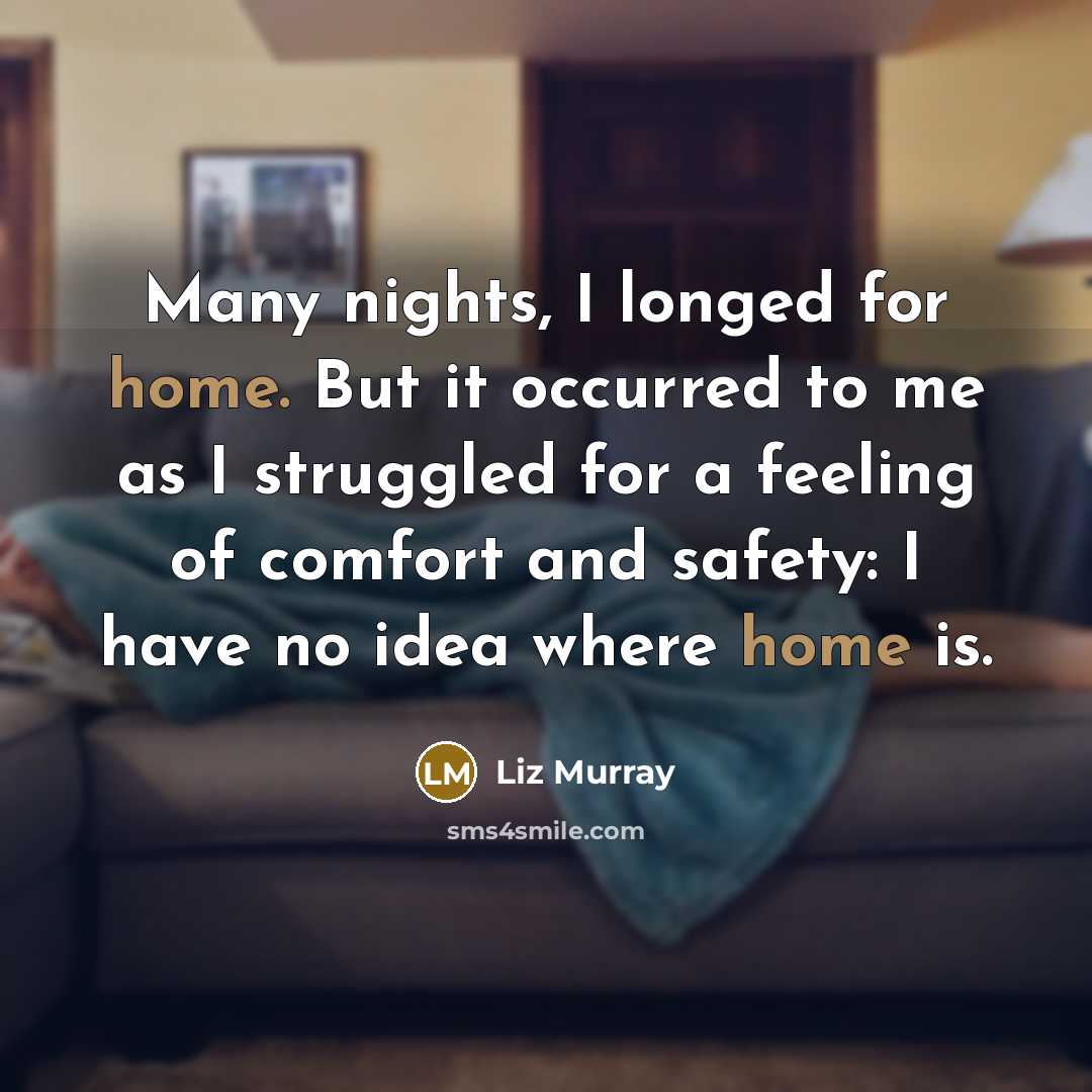“Many nights, I longed for home. But it occurred to…” quote by Liz Murray