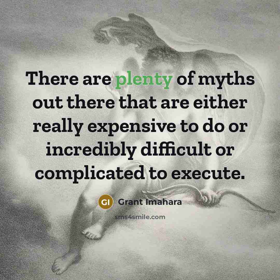 “There are plenty of myths out there that are either…” quote by Grant Imahara