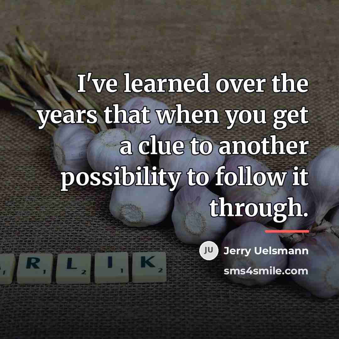 “I've learned over the years that when you get a…” quote by Jerry Uelsmann
