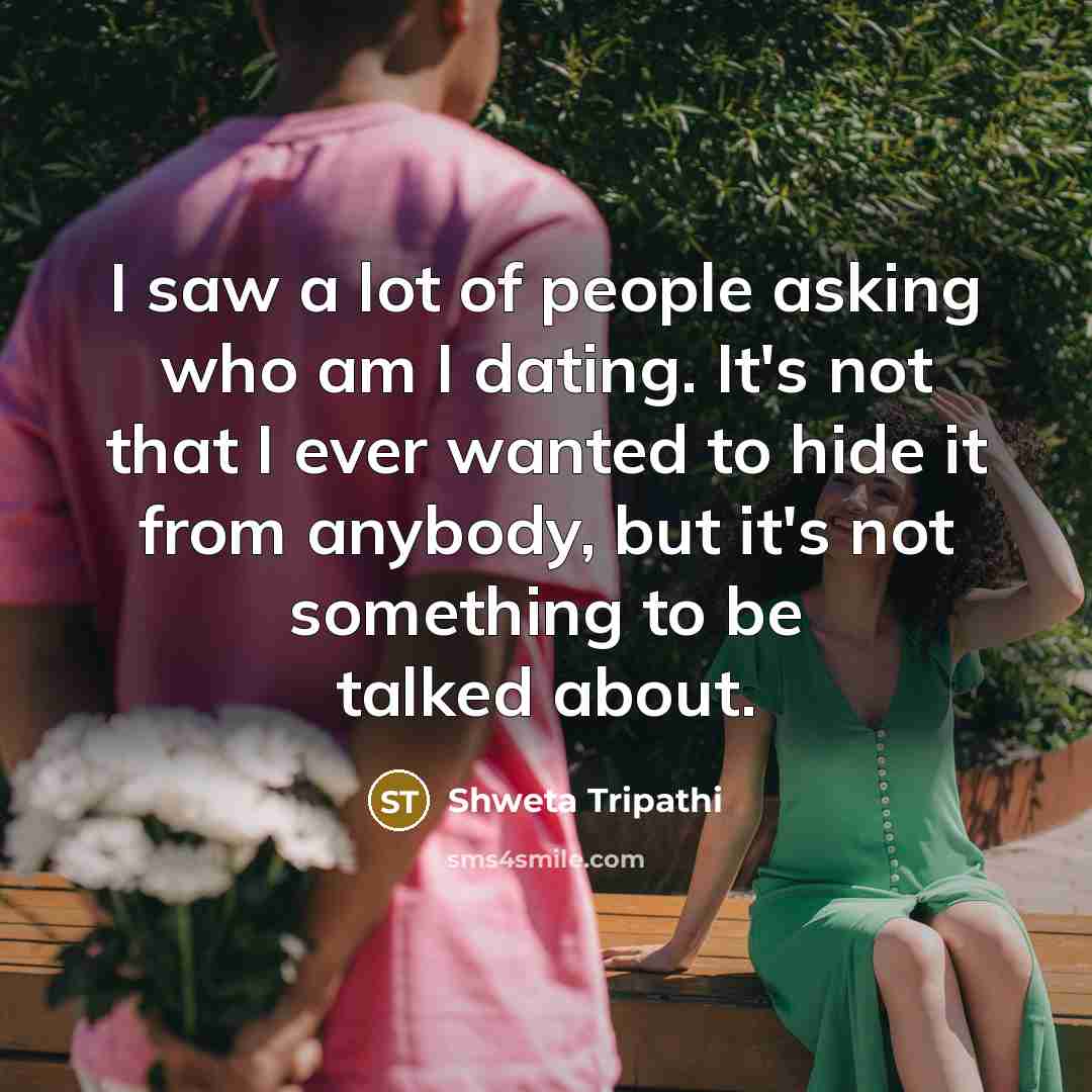 “I saw a lot of people asking who am I…” quote by Shweta Tripathi