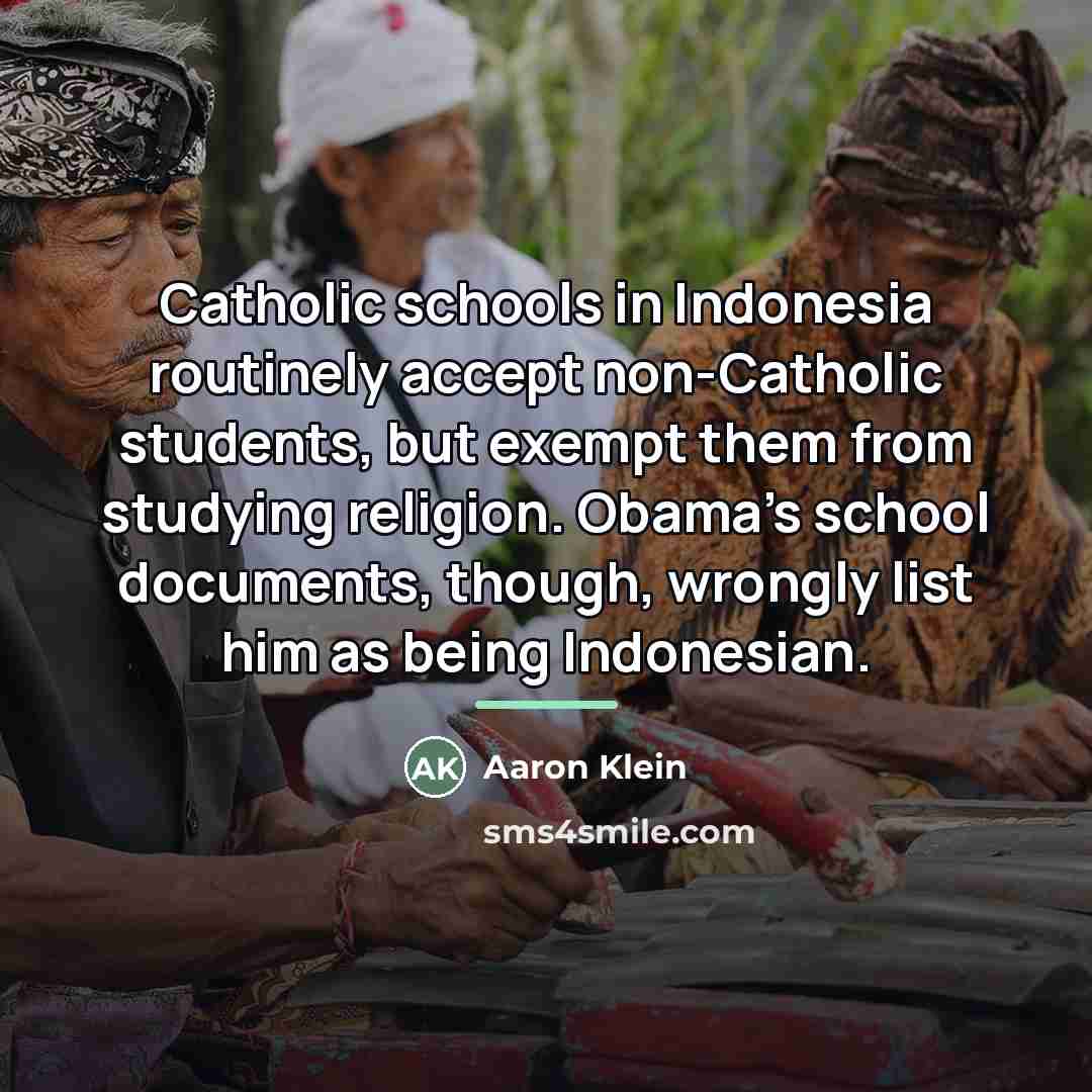 “Catholic schools in Indonesia routinely accept non-Catholic students, but exempt…” quote by Aaron Klein