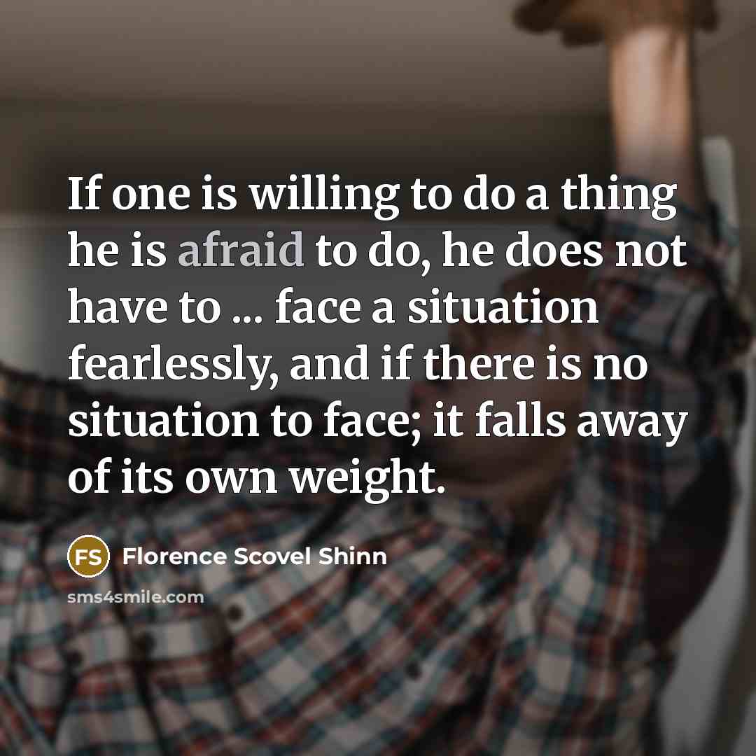 “If one is willing to do a thing he is…” quote by Florence Scovel Shinn