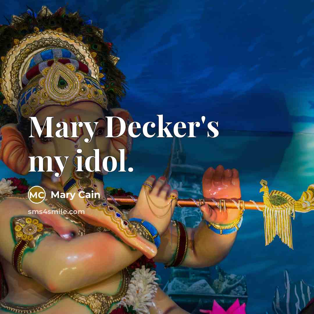 “Mary Decker's my idol.…” quote by Mary Cain