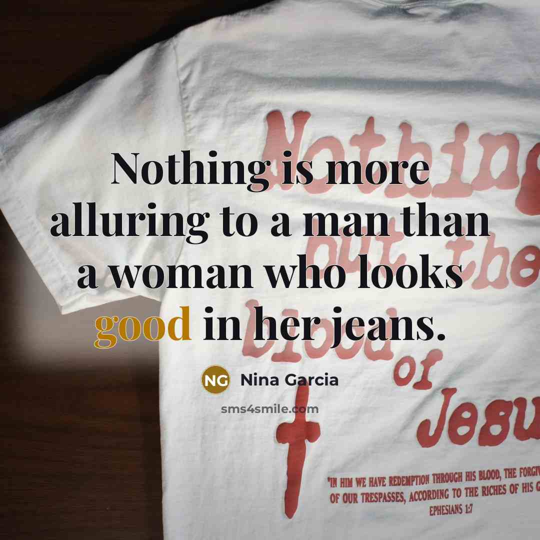 “Nothing is more alluring to a man than a woman…” quote by Nina Garcia