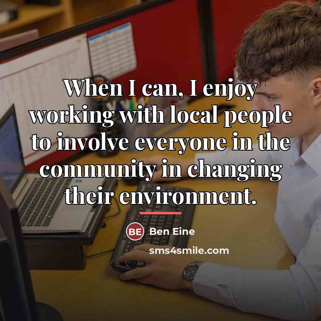 “When I can, I enjoy working with local people to…” quote by Ben Eine