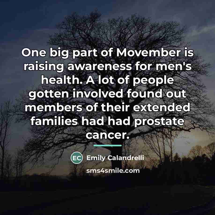 “One big part of Movember is raising awareness for men's…” quote by Emily Calandrelli