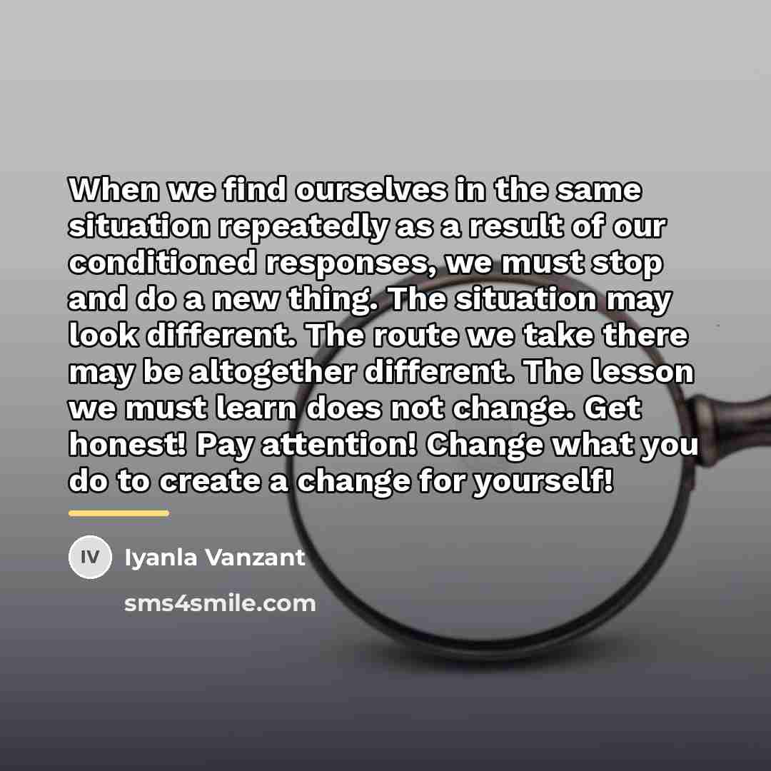 “When we find ourselves in the same situation repeatedly as…” quote by Iyanla Vanzant