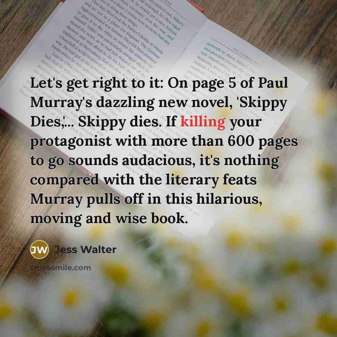 “Let's get right to it: On page 5 of Paul…” quote by Jess Walter