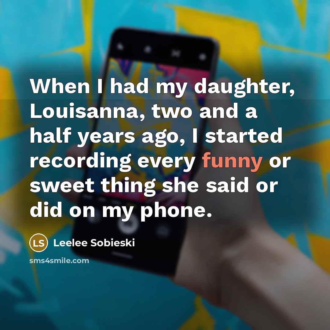 “When I had my daughter, Louisanna, two and a half…” quote by Leelee Sobieski