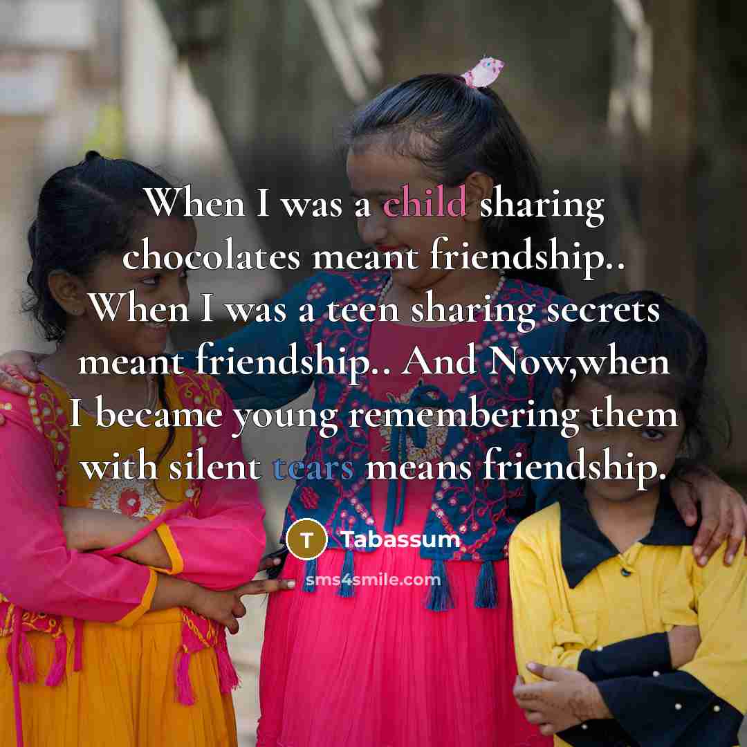 “When I was a child sharing chocolates meant friendship.. When…” quote by Tabassum