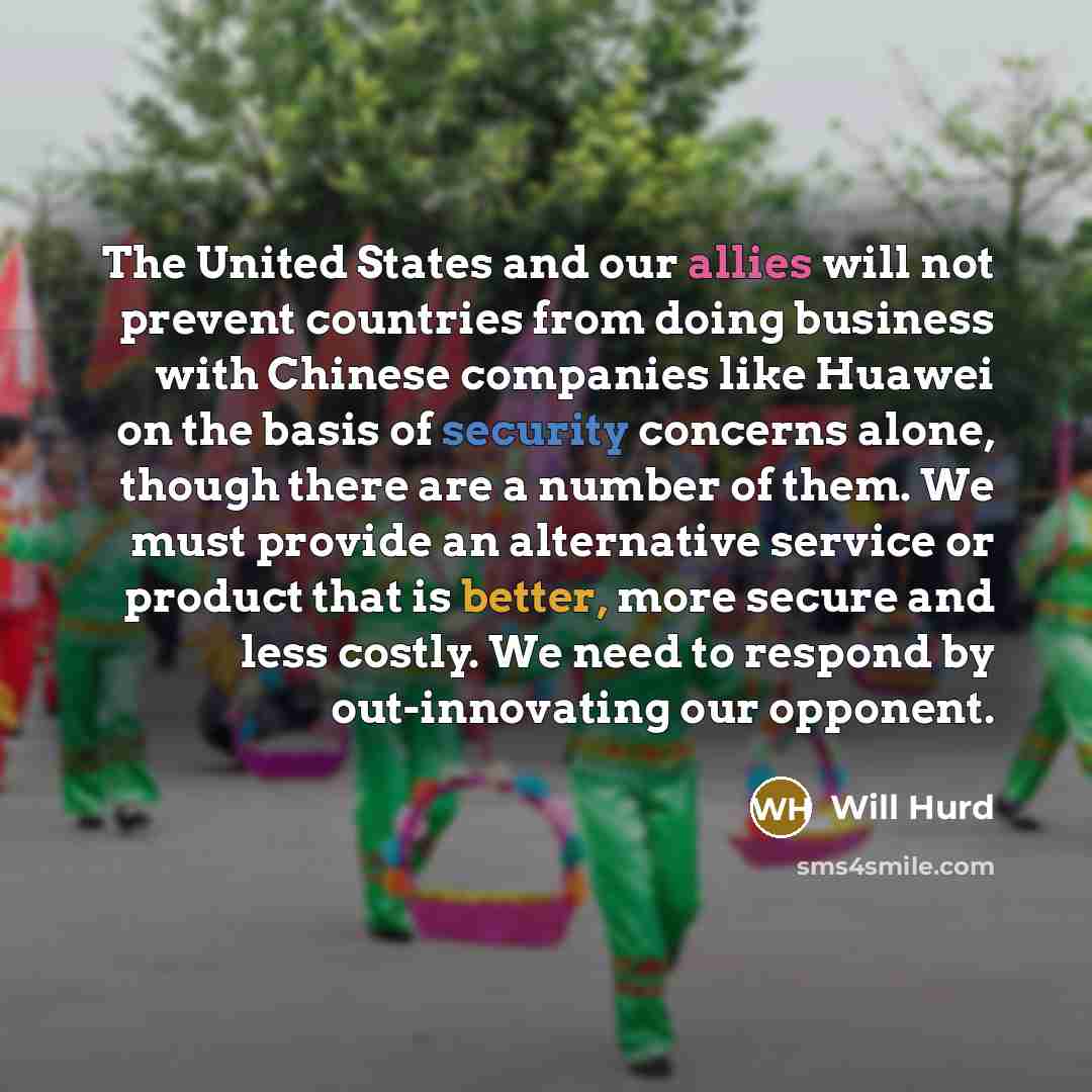 “The United States and our allies will not prevent countries…” quote by Will Hurd