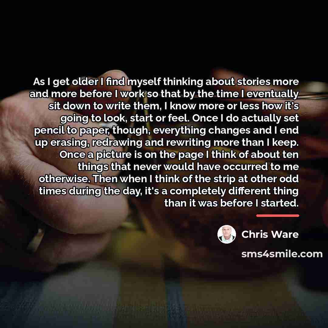 “As I get older I find myself thinking about stories…” quote by Chris Ware