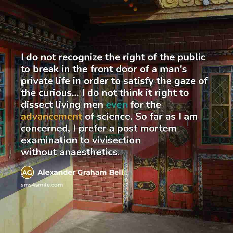 “I do not recognize the right of the public to…” quote by Alexander Graham Bell