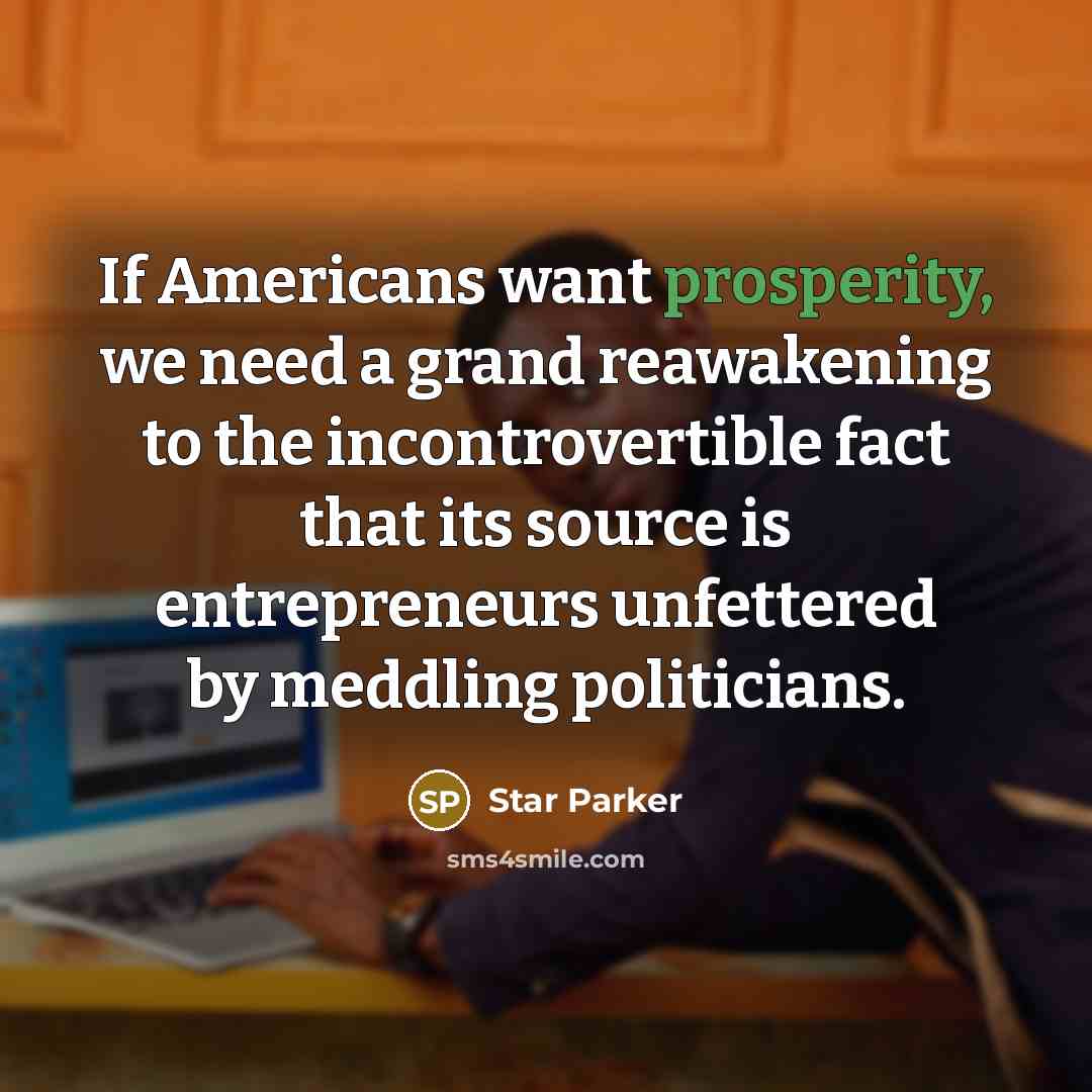 “If Americans want prosperity, we need a grand reawakening to…” quote by Star Parker