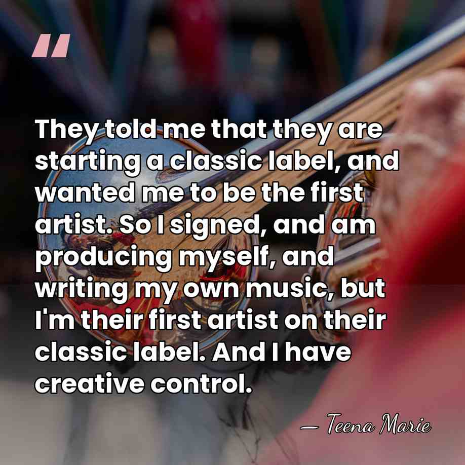 They told me that they are starting a classic label, and wanted&hellip; - Teena Marie