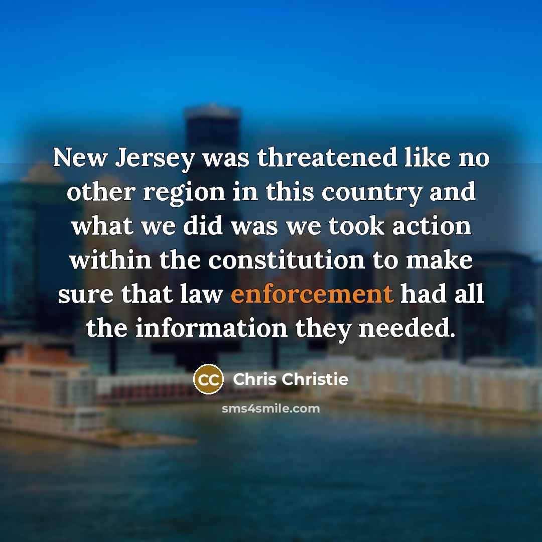 “New Jersey was threatened like no other region in this…” quote by Chris Christie