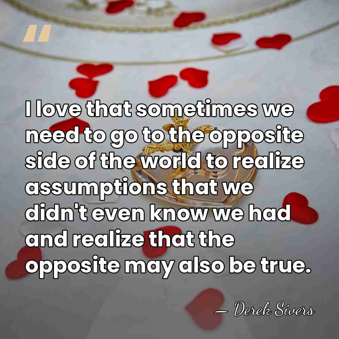 I love that sometimes we need to go to the opposite side&hellip; - Derek Sivers