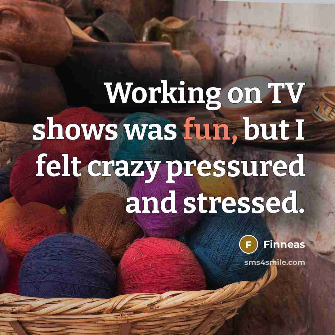 “Working on TV shows was fun, but I felt crazy…” quote by Finneas