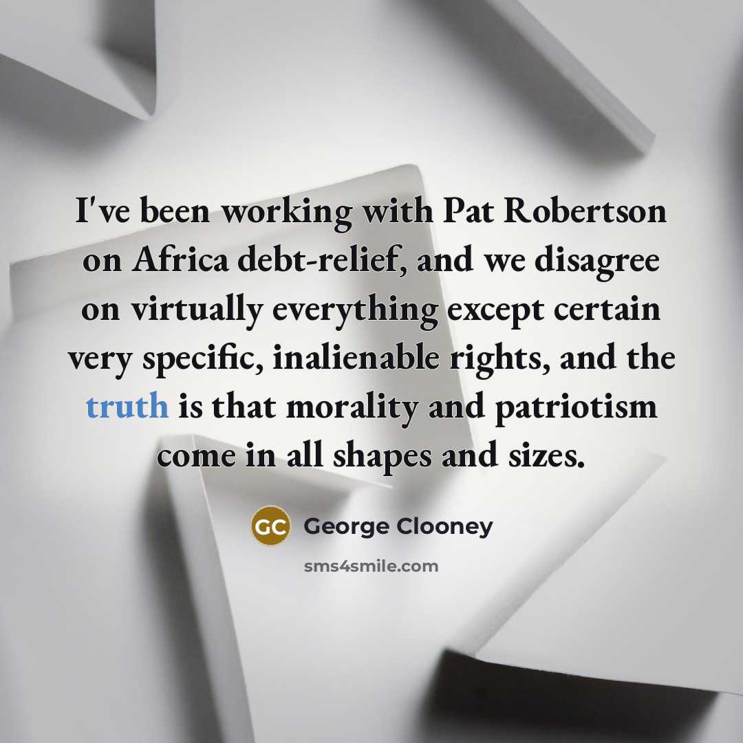 “I've been working with Pat Robertson on Africa debt-relief, and…” quote by George Clooney