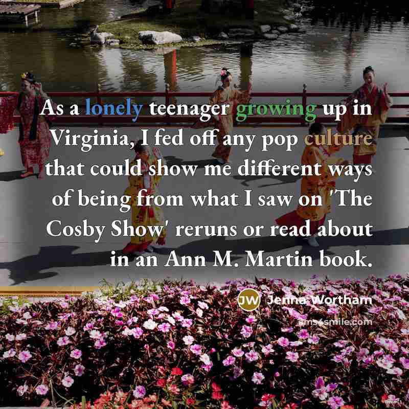 “As a lonely teenager growing up in Virginia, I fed…” quote by Jenna Wortham