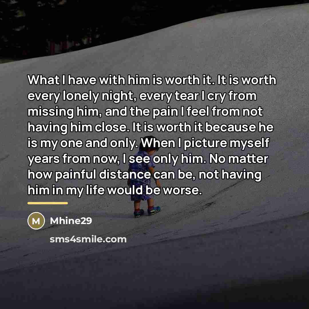 “What I have with him is worth it. It is…” quote by Mhine29