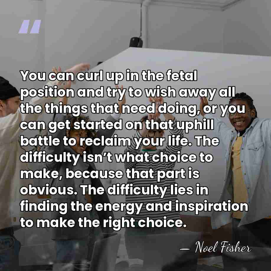 You can curl up in the fetal position and try to wish&hellip; - Noel Fisher
