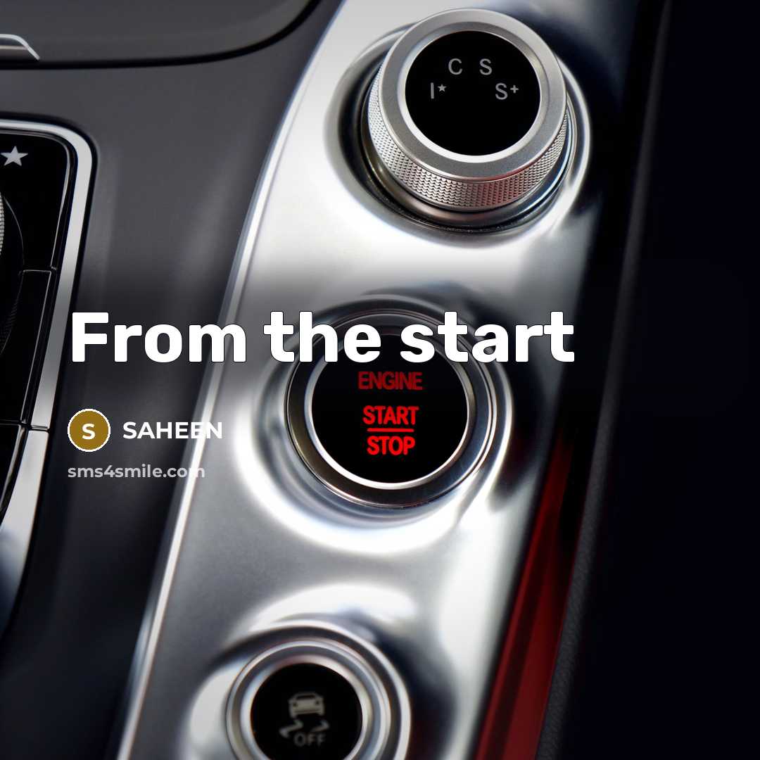 “From the start” quote by Saheen