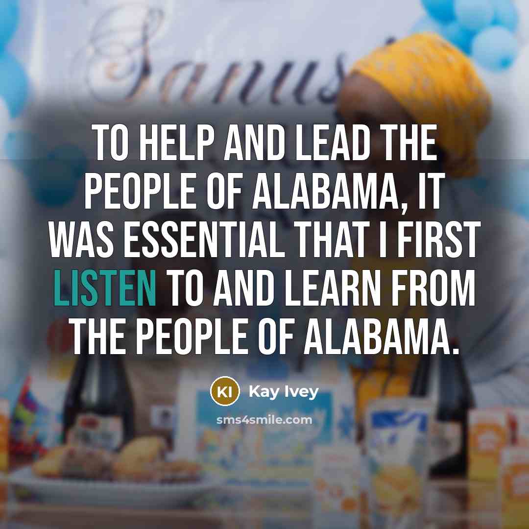 “To help and lead the people of Alabama, it was…” quote by Kay Ivey