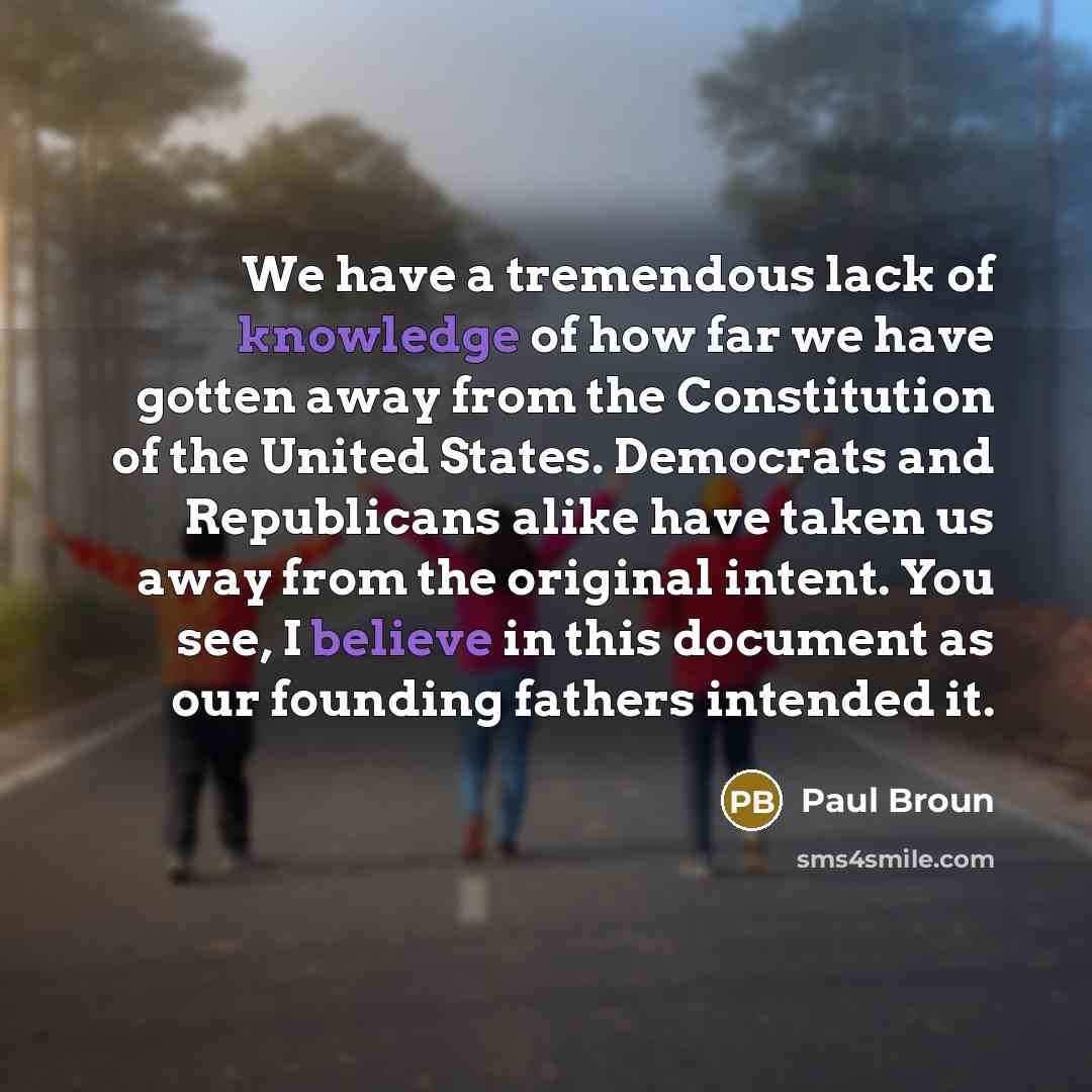 “We have a tremendous lack of knowledge of how far…” quote by Paul Broun