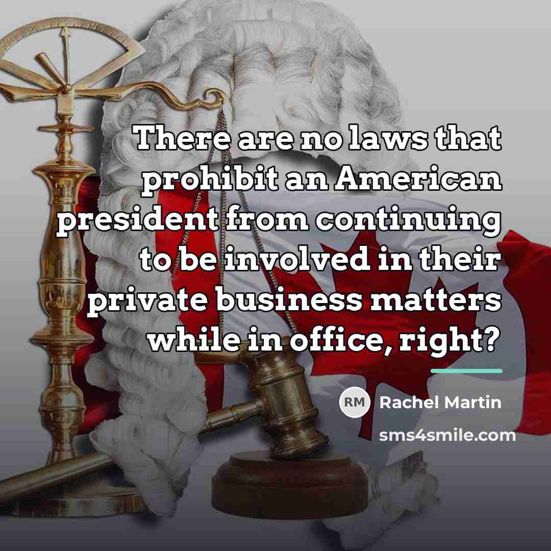 “There are no laws that prohibit an American president from…” quote by Rachel Martin