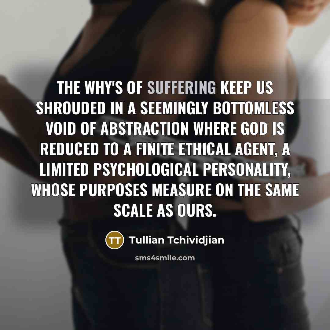 “The Why's of suffering keep us shrouded in a seemingly…” quote by Tullian Tchividjian