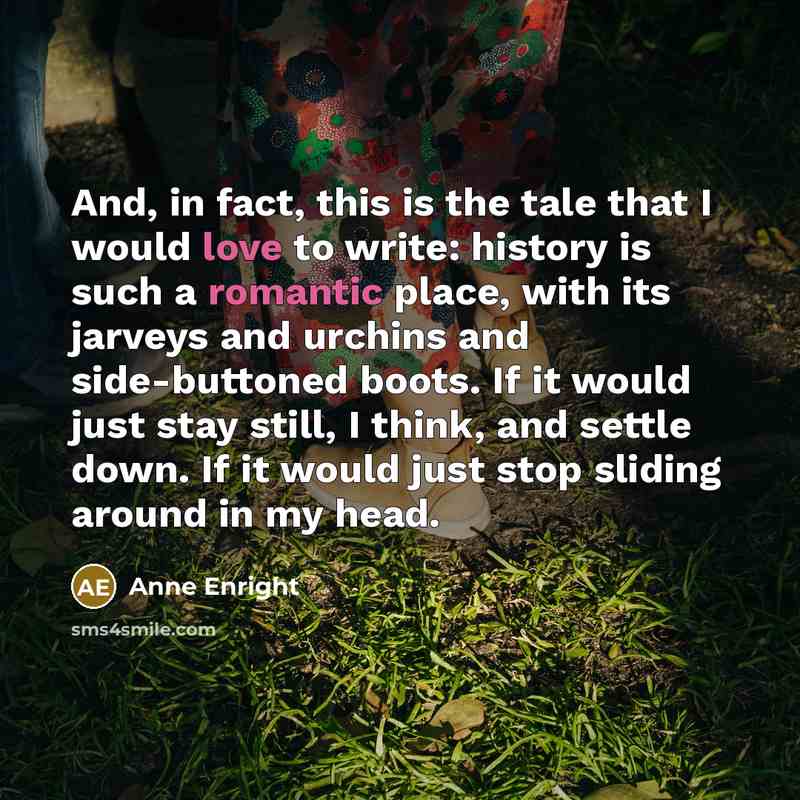“And, in fact, this is the tale that I would…” quote by Anne Enright