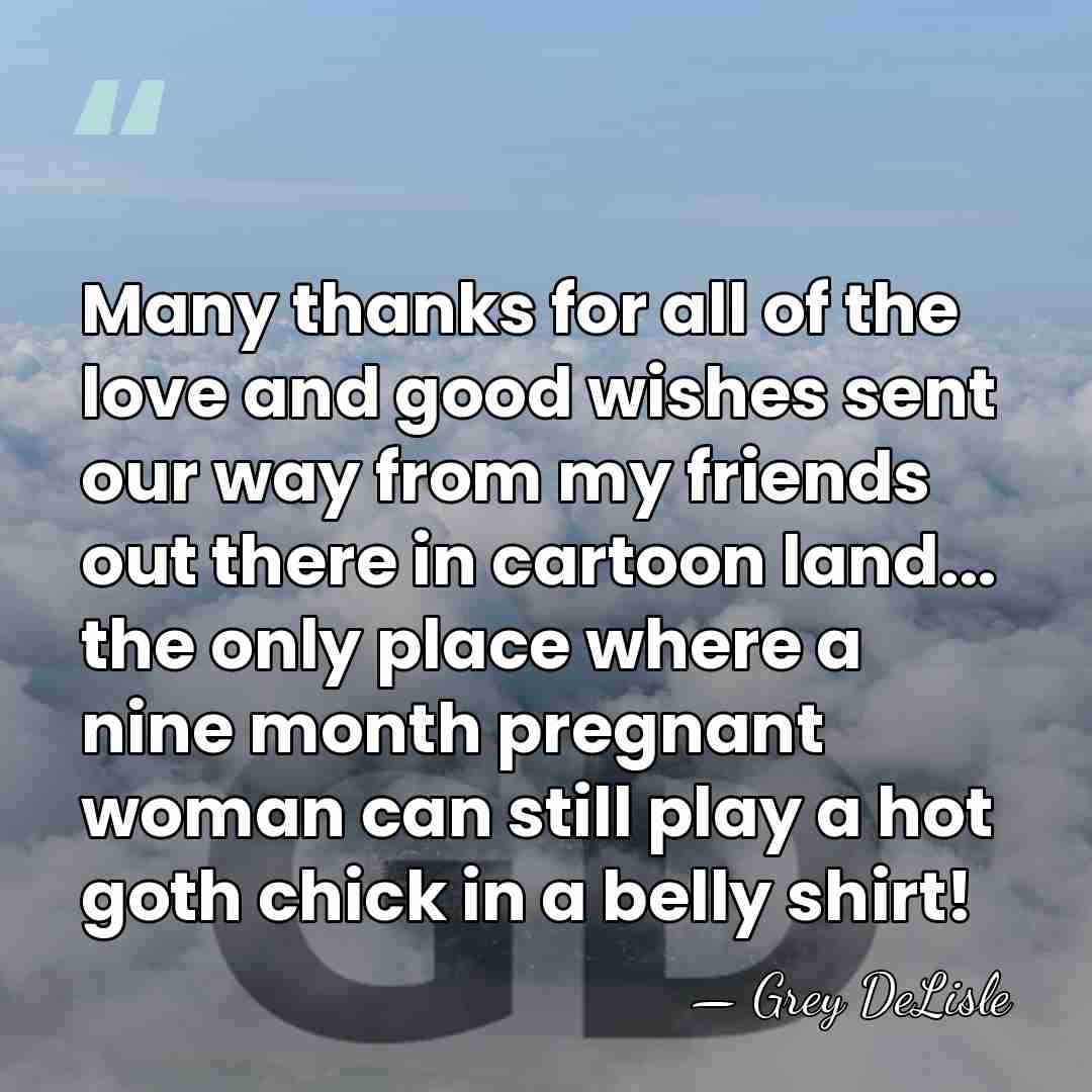 Many thanks for all of the love and good wishes sent our&hellip; - Grey DeLisle