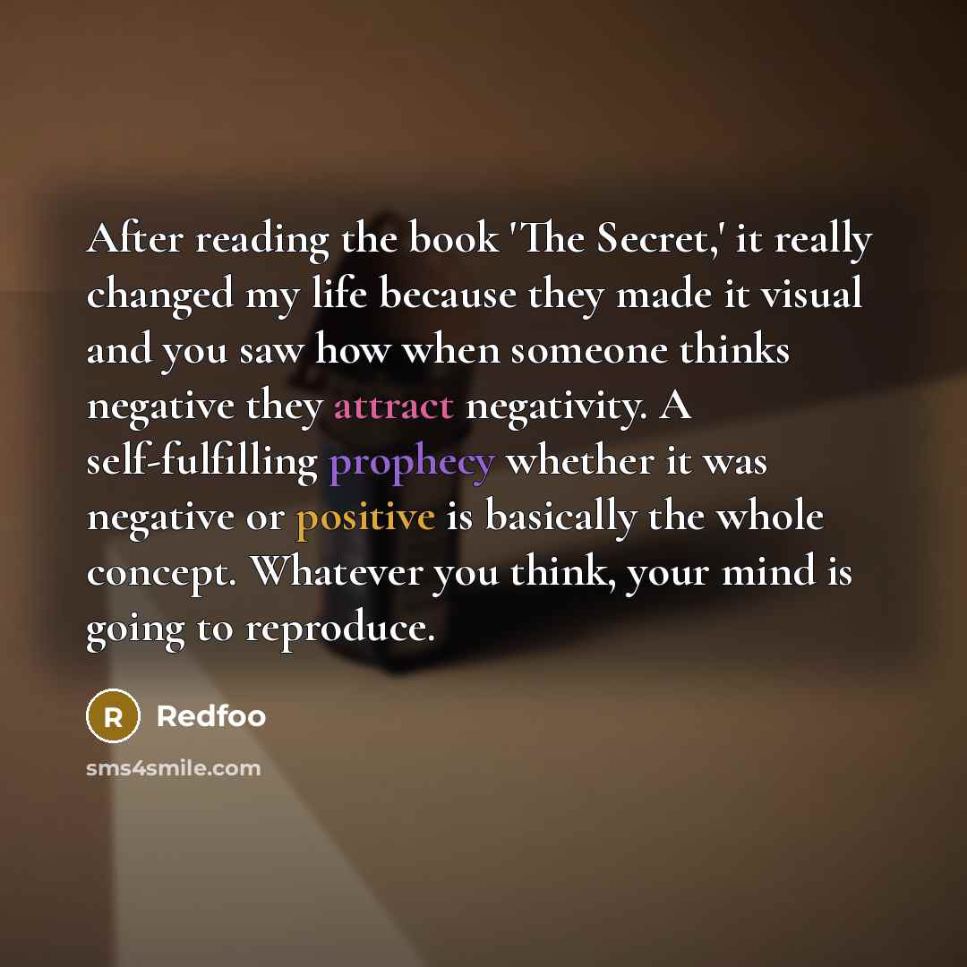 “After reading the book 'The Secret,' it really changed my…” quote by Redfoo