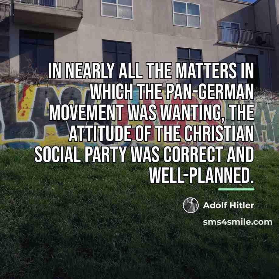“In nearly all the matters in which the Pan-German movement…” quote by Adolf Hitler
