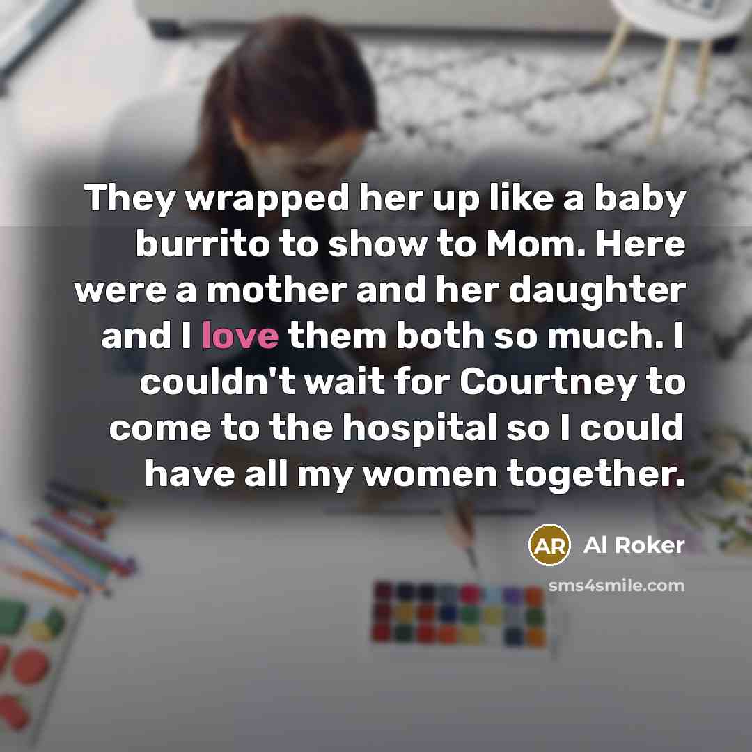 “They wrapped her up like a baby burrito to show…” quote by Al Roker