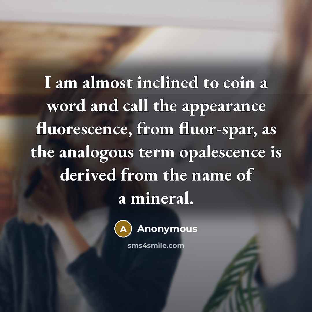 “I am almost inclined to coin a word and call…” quote by Anonymous