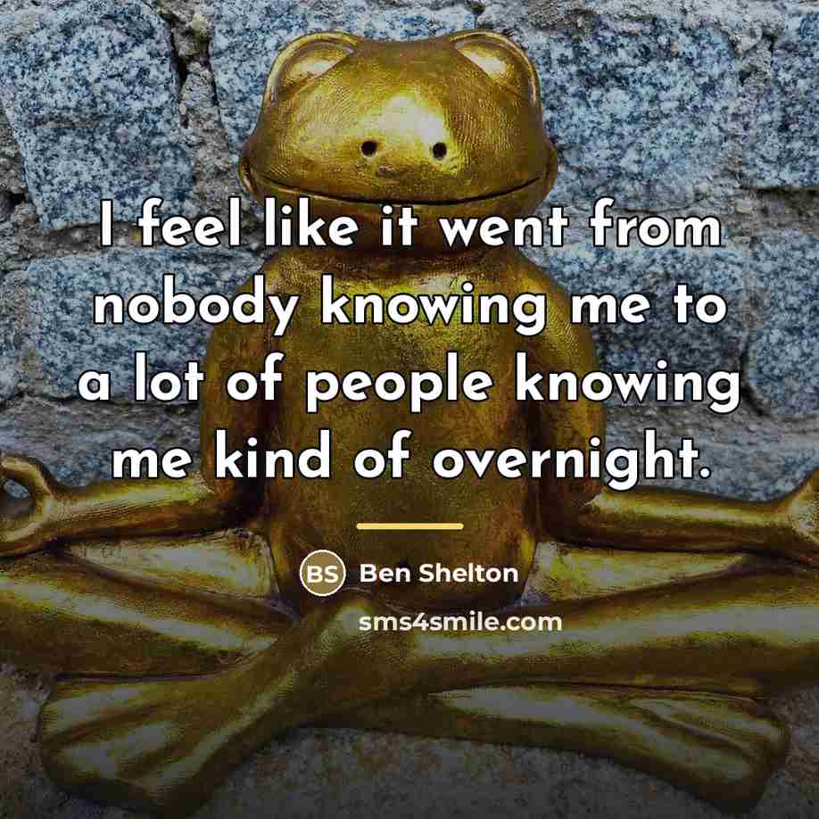 “I feel like it went from nobody knowing me to…” quote by Ben Shelton