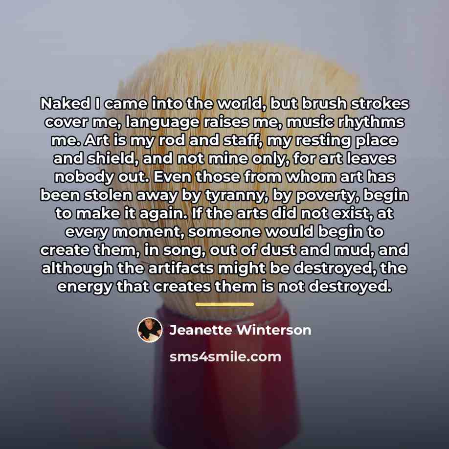 “Naked I came into the world, but brush strokes cover…” quote by Jeanette Winterson