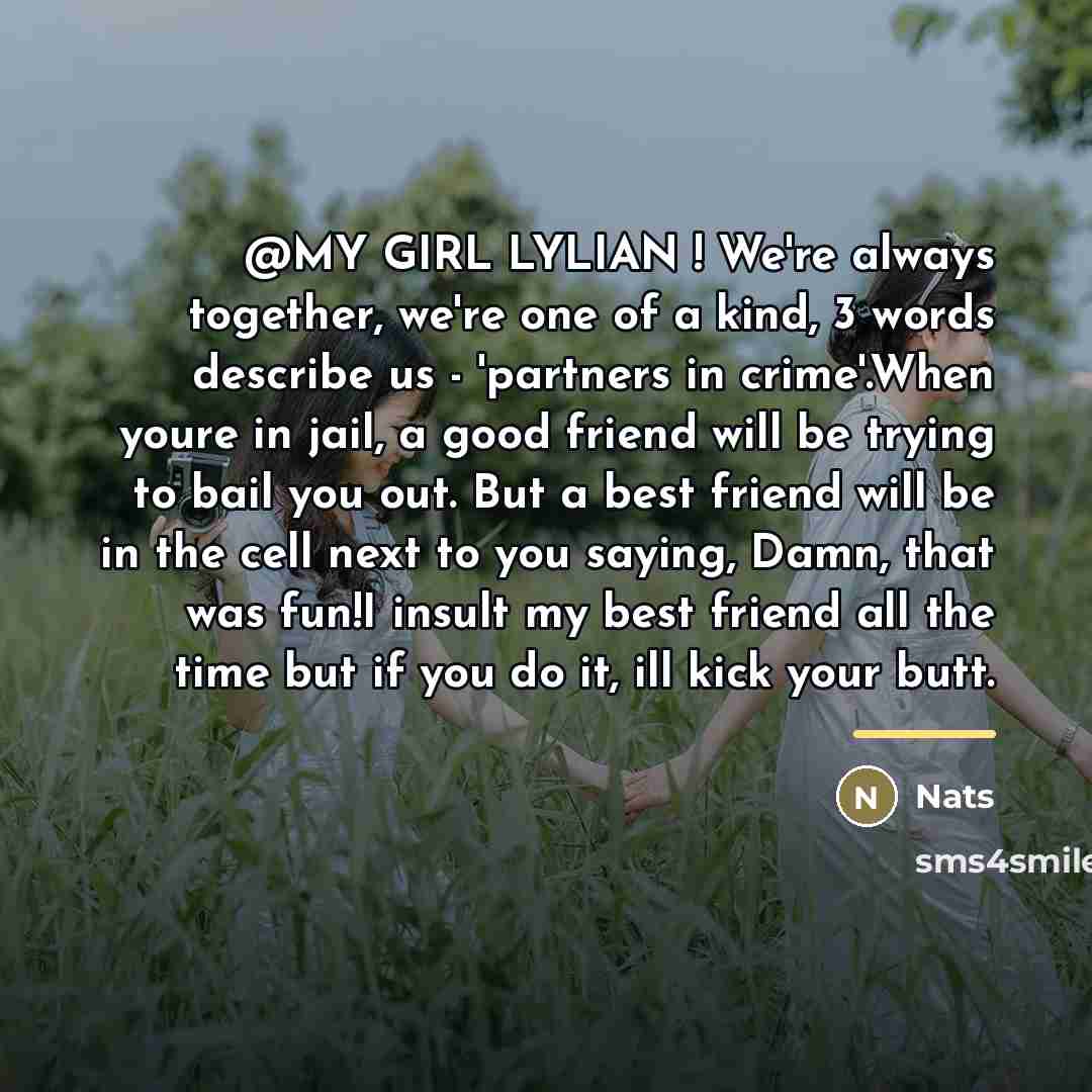 “@MY GIRL LYLIAN ! We're always together, we're one of…” quote by Nats