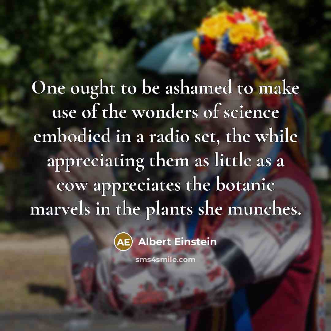 “One ought to be ashamed to make use of the…” quote by Albert Einstein