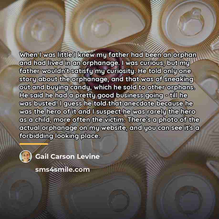 “When I was little I knew my father had been…” quote by Gail Carson Levine