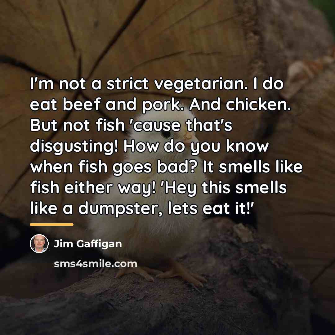 “I'm not a strict vegetarian. I do eat beef and…” quote by Jim Gaffigan