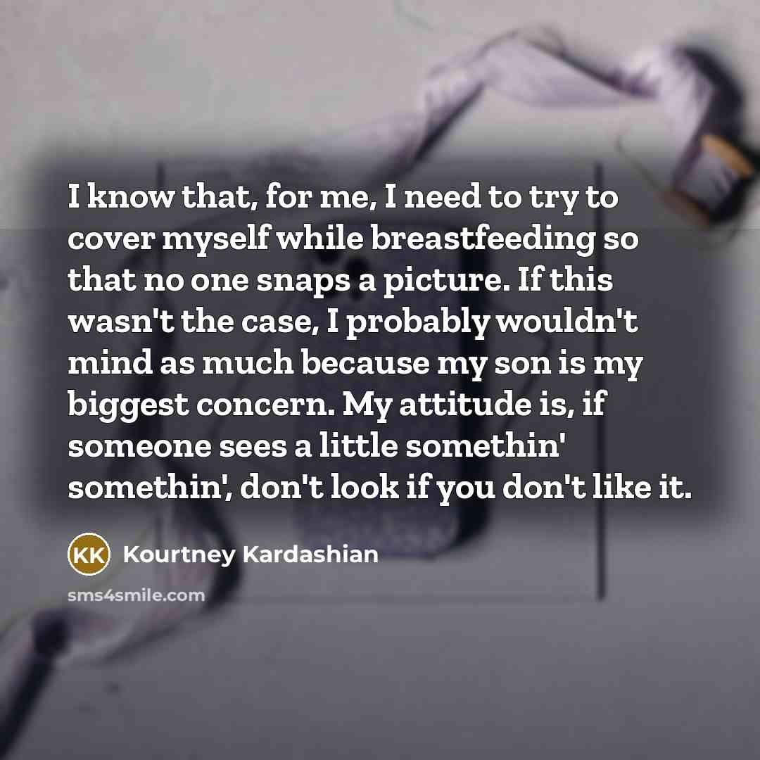 “I know that, for me, I need to try to…” quote by Kourtney Kardashian