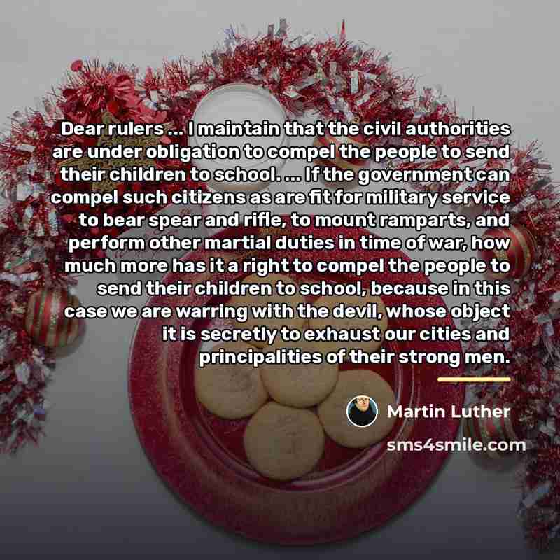 “Dear rulers ... I maintain that the civil authorities are…” quote by Martin Luther