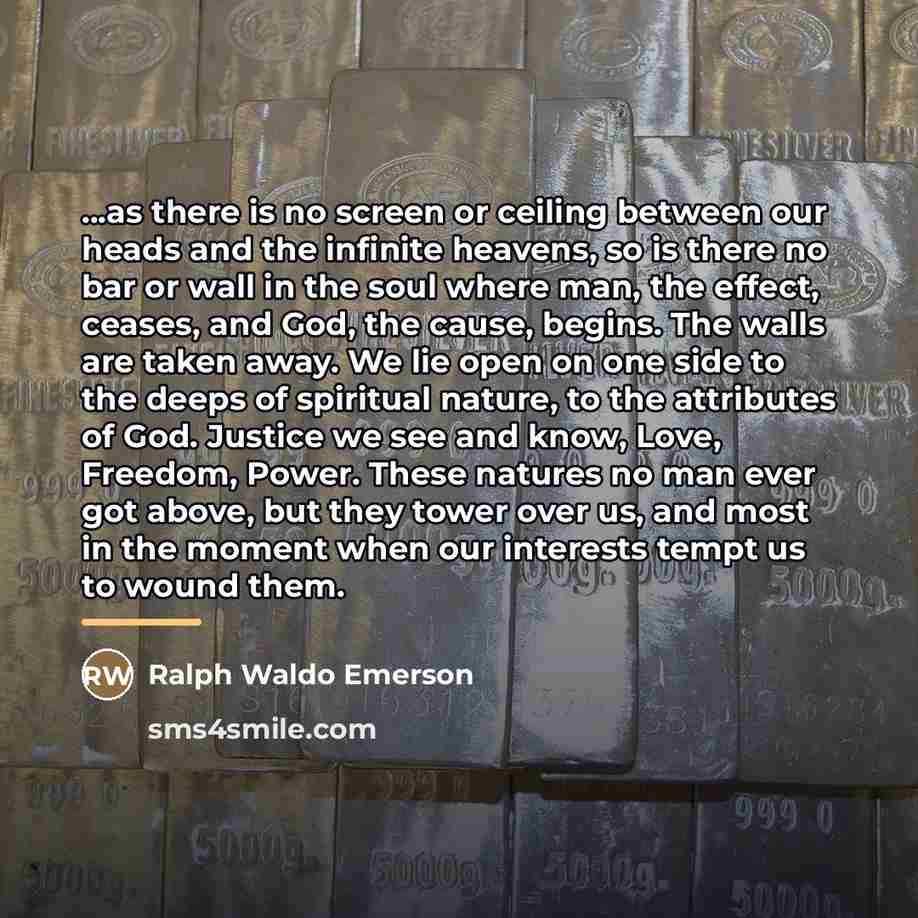 “...as there is no screen or ceiling between our heads…” quote by Ralph Waldo Emerson