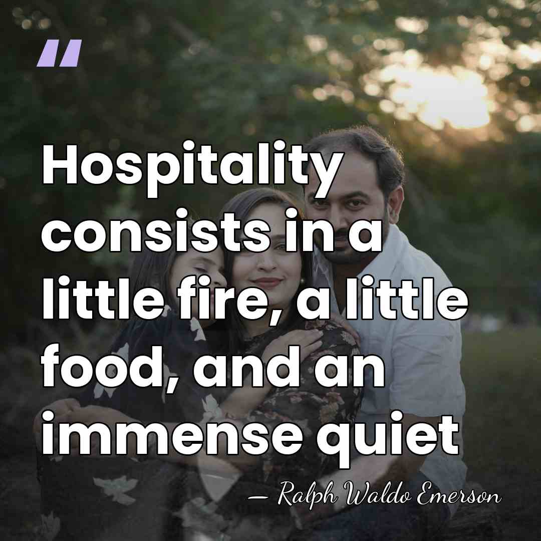Hospitality consists in a little fire, a little food, and an immense&hellip; - Ralph Waldo Emerson