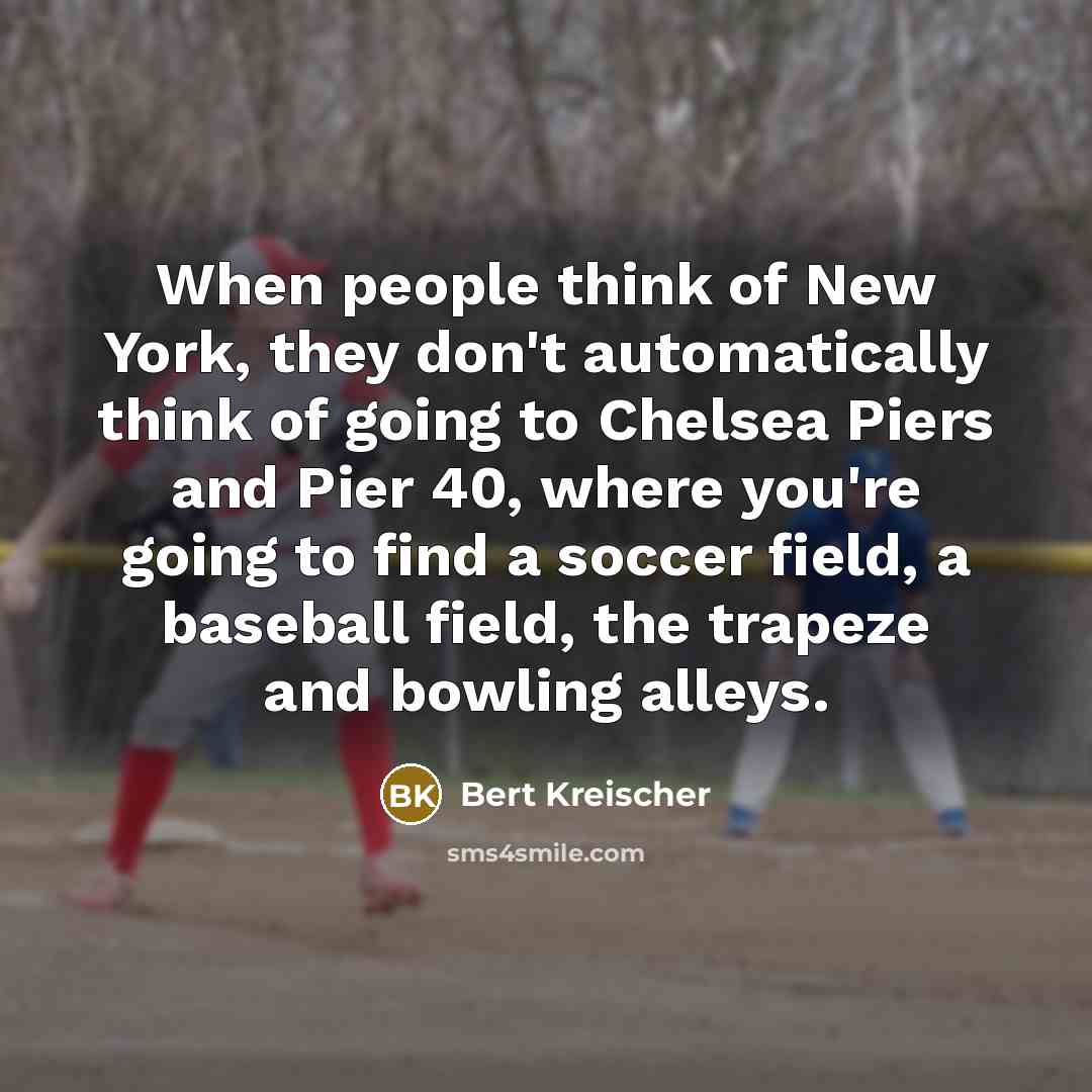 “When people think of New York, they don't automatically think…” quote by Bert Kreischer