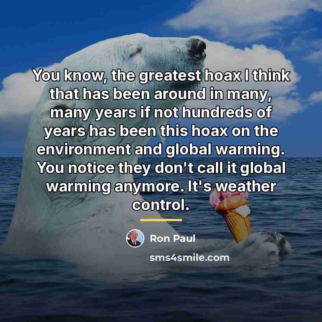 “You know, the greatest hoax I think that has been…” quote by Ron Paul