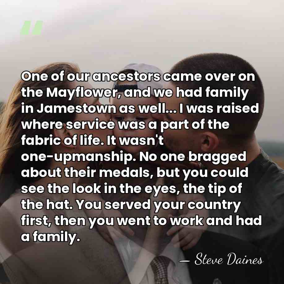 One of our ancestors came over on the Mayflower, and we had&hellip; - Steve Daines